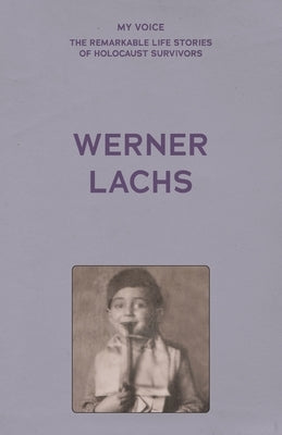 My Voice: Werner Lachs by The Fed