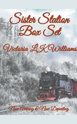 Sister Station Box Set by Williams, Victoria Lk