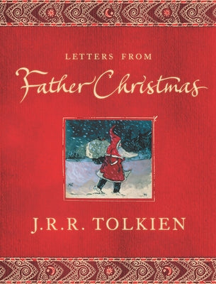 Letters from Father Christmas by Tolkien, J. R. R.