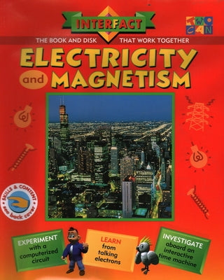 Electricity & Magnetism [With Spiral Bound Bk W/ Experiments] by Bower, Miranda