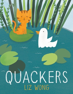 Quackers by Wong, Liz
