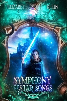Symphony of Star Songs by Klein, Elizabeth
