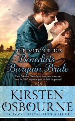 Benedict's Bargain Bride by Osbourne, Kirsten