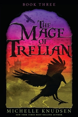 The Mage of Trelian by Knudsen, Michelle