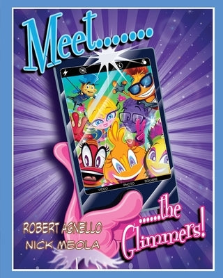 Meet The Glimmers by Agnello, Robert