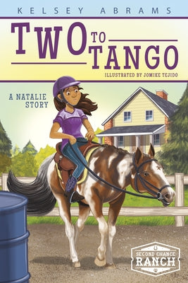 Two to Tango: A Natalie Story by Abrams, Kelsey