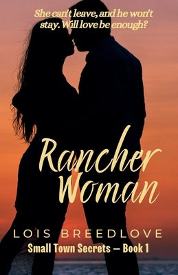 Rancher Woman by Breedlove, Lois