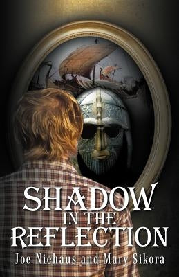 Shadow in the Reflection by Niehaus, Joe