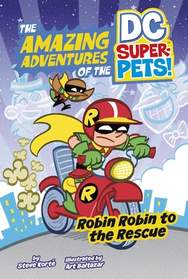 Robin Robin to the Rescue by Korté, Steve