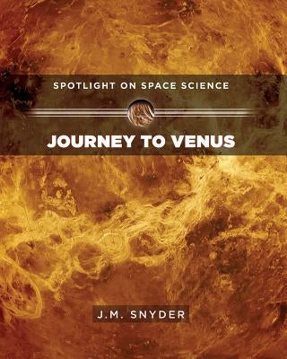 Journey to Venus by Snyder, J. M.