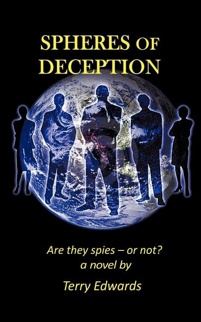 Spheres of Deception by Edwards, Terry