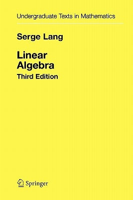Linear Algebra by Lang, Serge