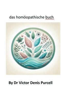 das homöopathische buch by Purcell, Víctor Denis