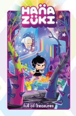 Hanazuki: Full of Treasures by Mariotte, David