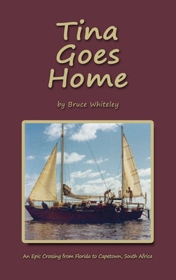 Tina Goes Home by Whiteley, Bruce