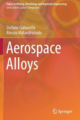Aerospace Alloys by Gialanella, Stefano