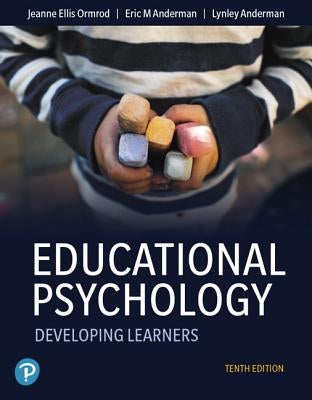 Mylab Education with Pearson Etext -- Access Card -- For Educational Psychology: Developing Learners by Ormrod, Jeanne Ellis
