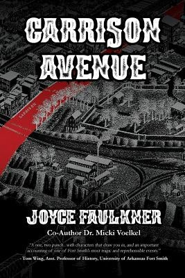 Garrison Avenue by Faulkner, Joyce