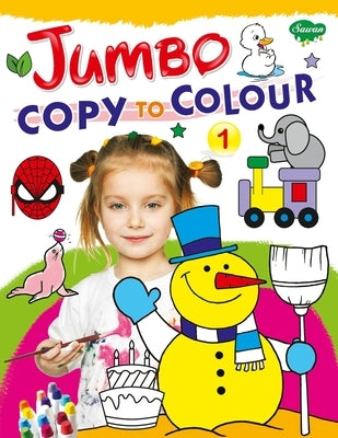 Jumbo Copy to Colour-1 by Manoj Publications Editoral Board