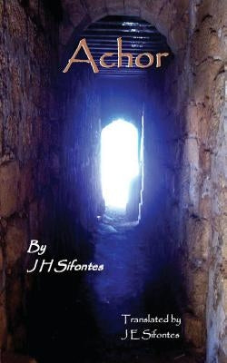 Achor by Sifontes, J. E.