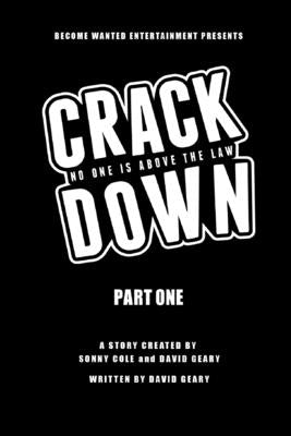 Crackdown: No One Is Above the Law by Geary, David