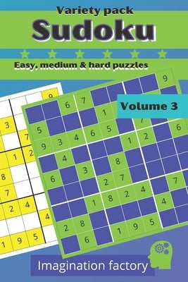 Sudoku variety pack. Easy, medium & hard puzzles: 100 puzzles. 6x9 travel size. Easy to carry by Factory, Imagination