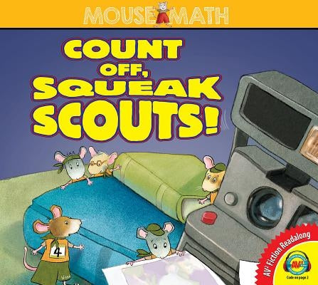 Count Off, Squeak Scouts! by Driscoll, Laura