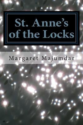St. Anne's of the Locks by Majumdar, Margaret a.