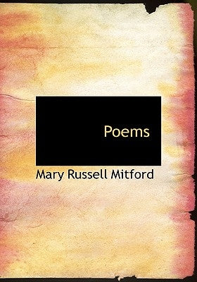 Poems by Mitford, Mary Russell
