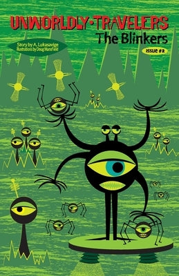 The Blinkers by Lukasavige, A.