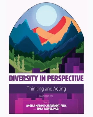 Diversity in Perspective: Thinking and Acting by Cartwright, Angela