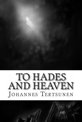 To Hades and Heaven by Carreon, Ester