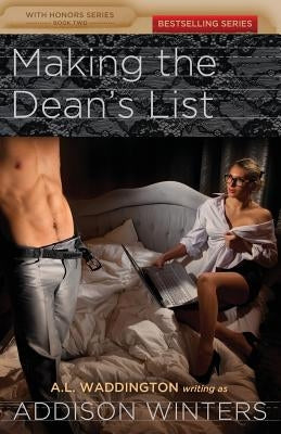 Making the Dean's List by Winters, Addison