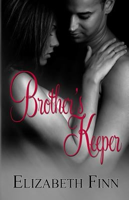 Brother's Keeper by Finn, Elizabeth