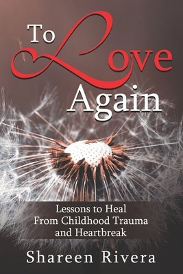 To Love Again by Rivera, Shareen