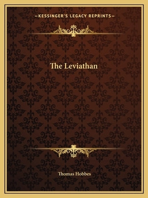 The Leviathan by Hobbes, Thomas