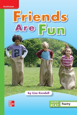 Reading Wonders Leveled Reader Friends Are Fun: Beyond Unit 1 Week 4 Grade 1 by McGraw Hill