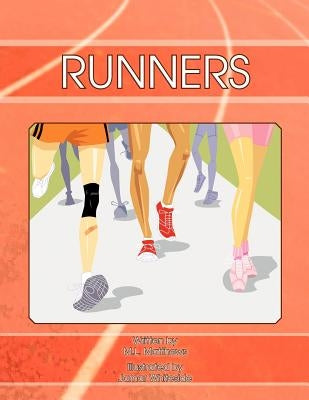 Runners by Matthews, M. L.