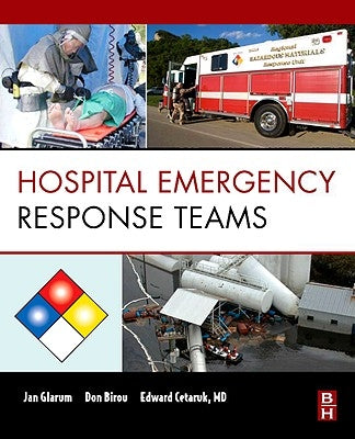 Hospital Emergency Response Teams: Triage for Optimal Disaster Response by Glarum, Jan