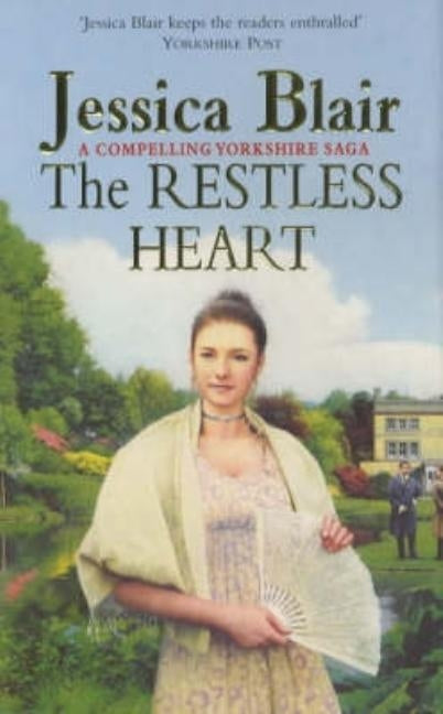 The Restless Heart by Blair, Jessica