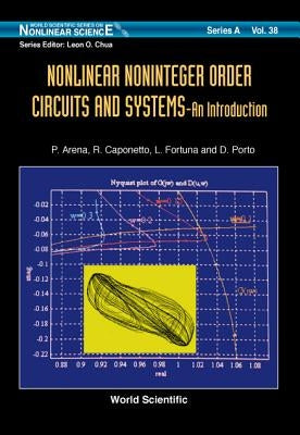 Nonlinear Noninteger Order Circuits & Systems - An Introduction by Arena, Paolo