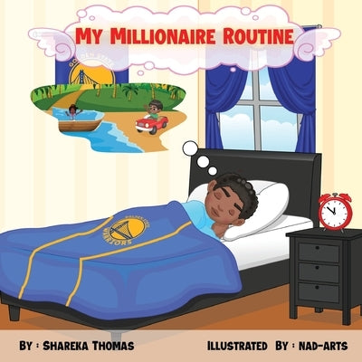 My Millionaire Routine by Thomas, Shareka