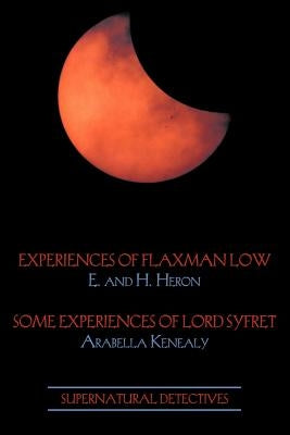 Supernatural Detectives 3: Flaxman Low / Lord Syfret by Heron, E.
