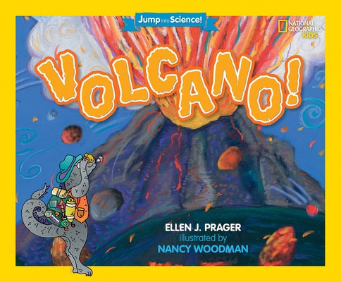 Jump Into Science: Volcano! by Prager, Ellen