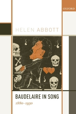 Baudelaire in Song by Abbott, Helen