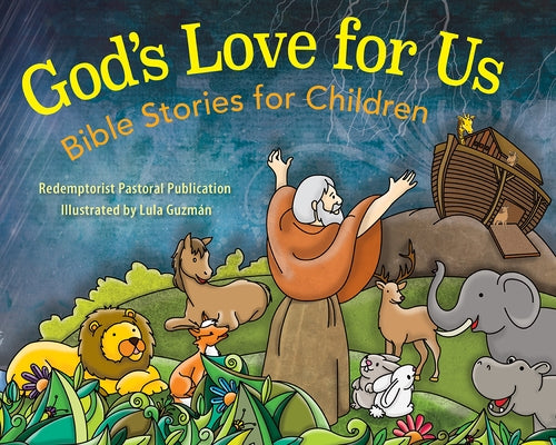 God's Love for Us: Bible Stories for Children by A. Redemptorist Pastoral Publication