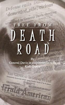Free from Death Road by Davis, General