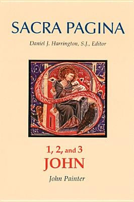 1, 2, and 3 John by Painter, John
