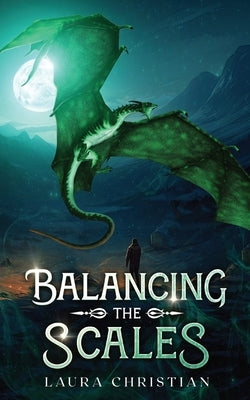 Balancing the Scales by Christian, Laura