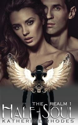 Half-Soul by Rhodes, Katherine